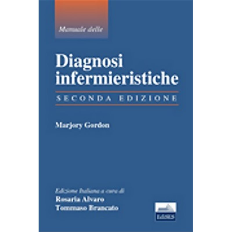 Manuale delle Diagnosi infermieristiche